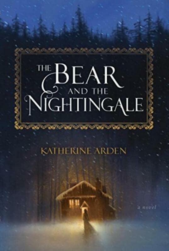 The bear and the nightingale