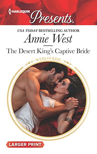 The desert king's captive bride 