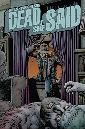 Dead, she said